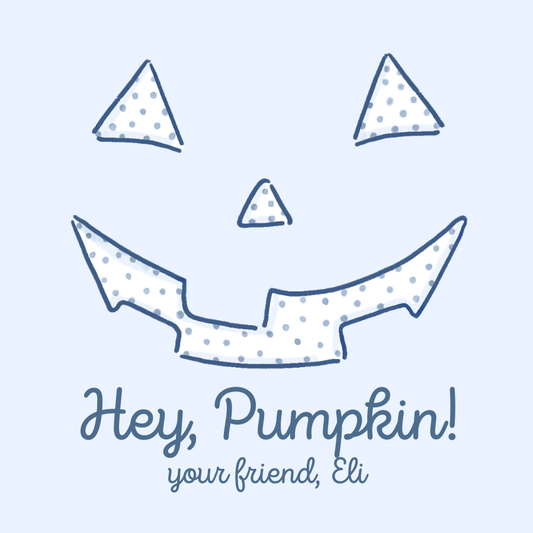 Hey, Pumpkin Blue Tag