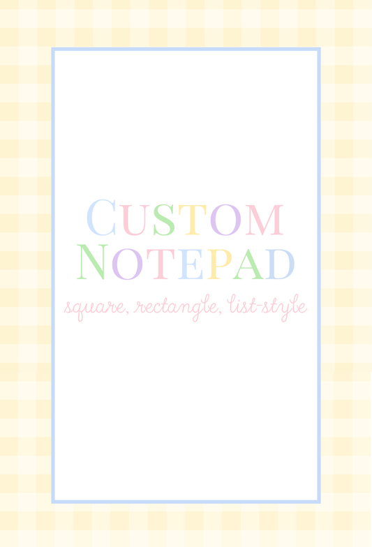 Custom Notepad Design