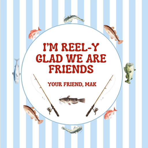 Reel-y Glad We're Friends