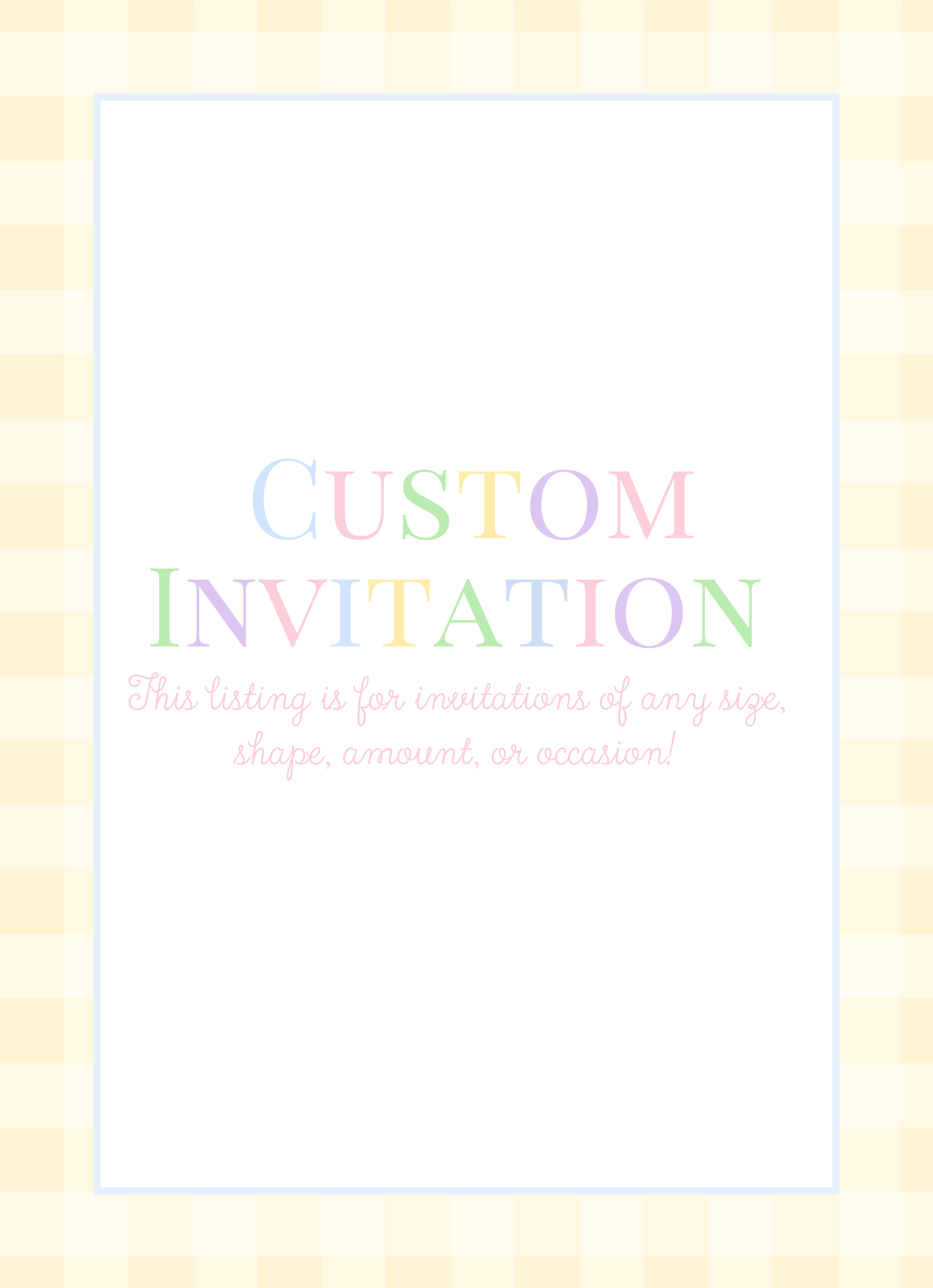 Custom Invitation